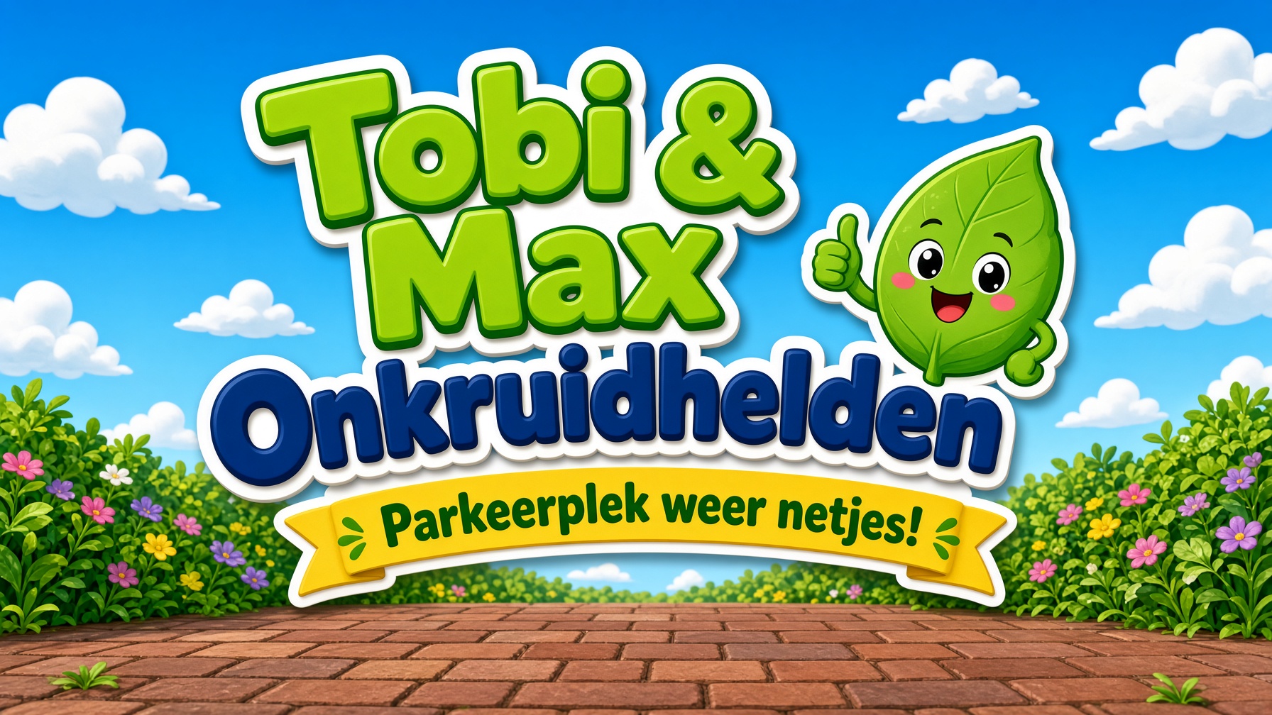 Tobi & Max Onkruidhelden — Parkeerplek weer netjes!